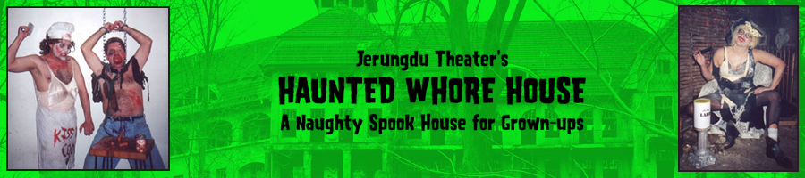 Jerungdu Theater's Haunted Whore House: A Naughty Spook House for Grown-ups